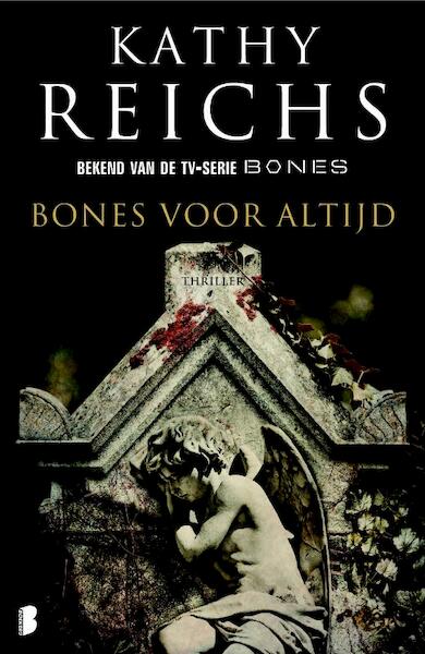 Bones voor altijd - Kathy Reichs (ISBN 9789022559314)