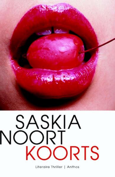 Koorts - Saskia Noort (ISBN 9789041423351)