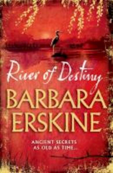 River of Destiny - Barbara Erskine (ISBN 9780007302321)