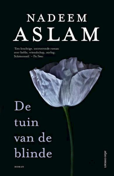 De tuin van de blinde - Nadeem Aslam (ISBN 9789045802855)