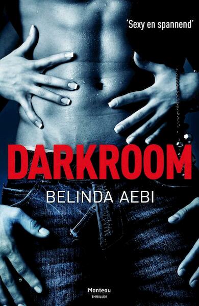 Darkroom - Belinda Aebi (ISBN 9789022328361)