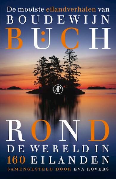 Alle eilanden - Boudewijn Büch (ISBN 9789029587839)