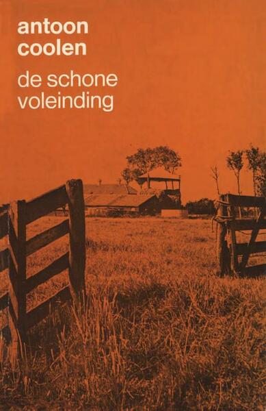 De schoone voleinding - Antoon Coolen (ISBN 9789038895840)