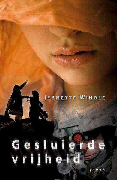 Gesluierde vrijheid - Jeanette Windle (ISBN 9789029722728)