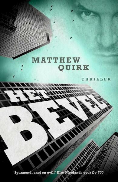 Het bevel - Matthew Quirk (ISBN 9789000309849)