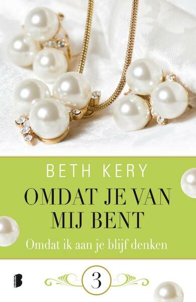 Omdat ik aan je blijf denken - Beth Kery (ISBN 9789402300178)
