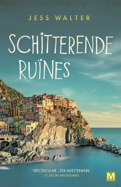 Schitterende ruines - Jess Walter (ISBN 9789460689000)