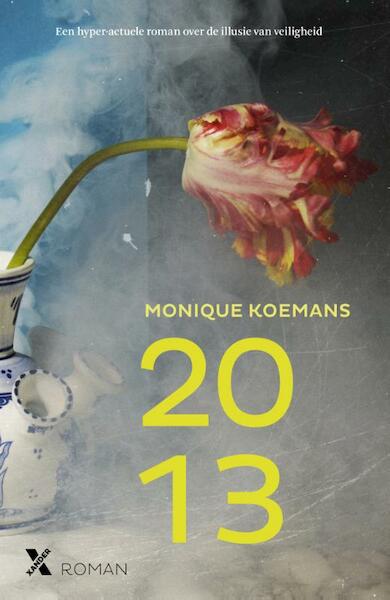 2013 - Monique Koemans (ISBN 9789401602433)
