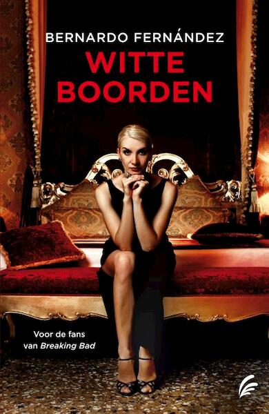 Witte boorden - Bernardo Fernandez (ISBN 9789044970005)
