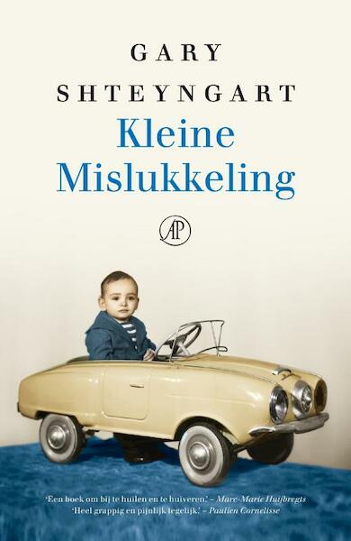 Kleine mislukking - Gary Shteyngart (ISBN 9789029589598)