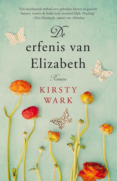 De erfenis van Elizabeth - Kirsty Wark (ISBN 9789044972719)