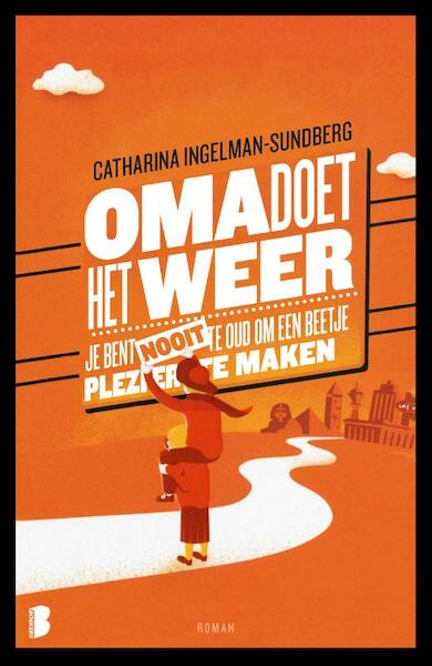 Oma doet het weer - Catharina Ingelman-Sundberg (ISBN 9789022573167)