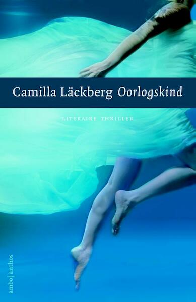 Oorlogskind - Camilla Läckberg (ISBN 9789026331480)
