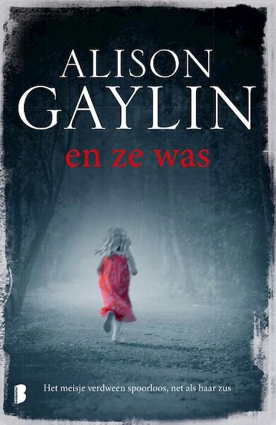 En ze was - Alison Gaylin (ISBN 9789022571903)