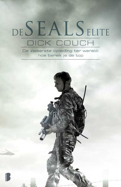 De sEALs elite - Dick Couch (ISBN 9789022574263)