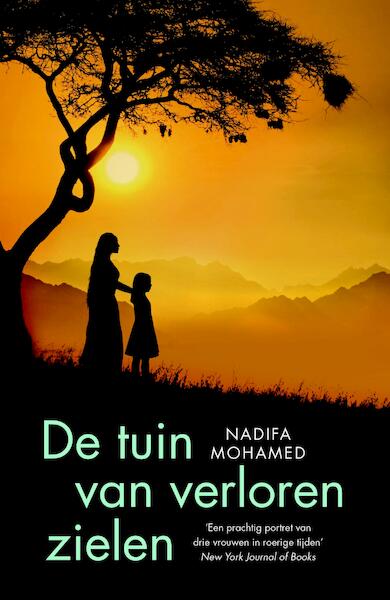 De tuin van verloren zielen - Nadifa Mohamed (ISBN 9789044971316)