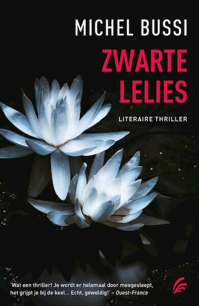 Zwarte lelies - Michel Bussi (ISBN 9789044973655)
