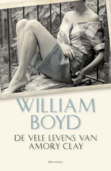 Gestreeld door het leven - William Boyd (ISBN 9789025446178)