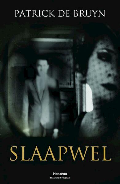 Slaapwel - Patrick de Bruyn (ISBN 9789460414688)
