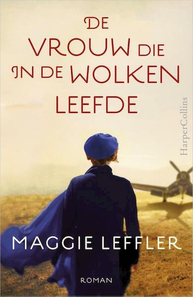 De kunst van het vliegen - Maggie Leffler (ISBN 9789402708509)