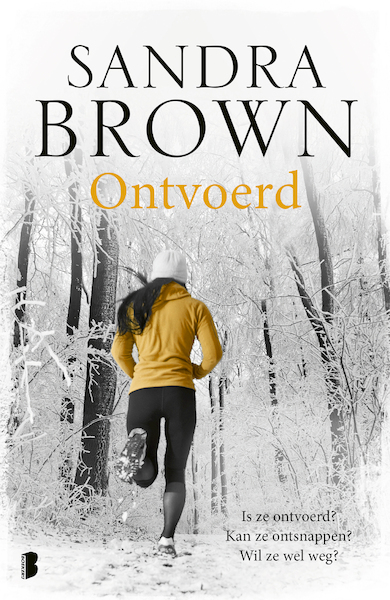 Ontvoerd - Sandra Brown (ISBN 9789402305913)