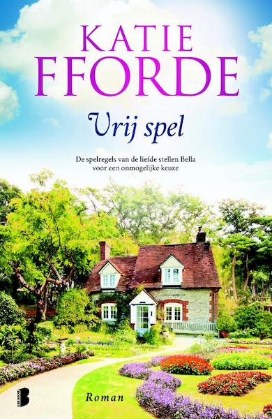 Vrij spel - Katie Fforde (ISBN 9789022577530)