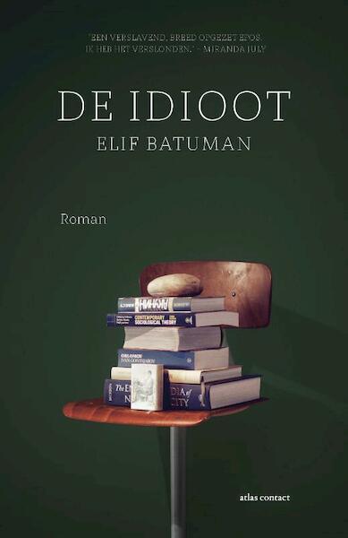 De idioot - Elif Batuman (ISBN 9789025441593)