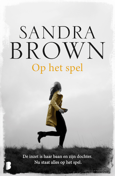 Op het spel - Sandra Brown (ISBN 9789402308457)