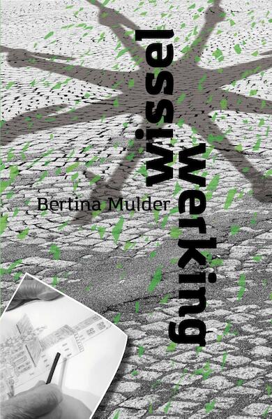 Wisselwerking - Bertina Mulder (ISBN 9789492179555)