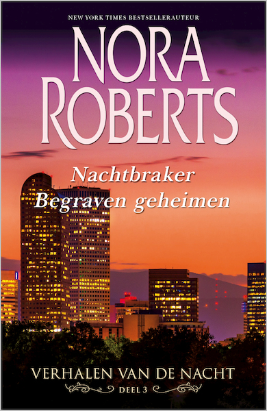 Verhalen van de nacht 3 (2-in-1) - Nora Roberts (ISBN 9789402753516)