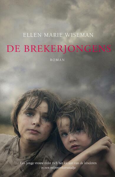 De brekerjongens - Ellen Marie Wiseman (ISBN 9789029726832)