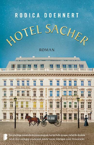 Hotel Sacher - Rodica Doehnert (ISBN 9789022582732)