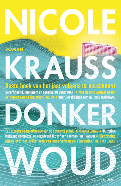 Donker woud - Nicole Krauss (ISBN 9789026344220)