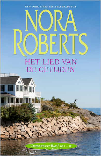 Het lied van de getijden - Nora Roberts (ISBN 9789402537765)