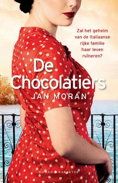 De chocolatiers - Jan Moran (ISBN 9789045216768)