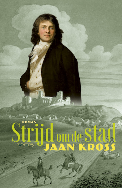 Strijd om de stad - Jaan Kross (ISBN 9789044641165)