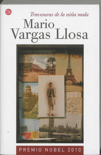 Travesuras de la nina mala/ The Bad Girl - Mario Vargas Llosa (ISBN 9788466319935)