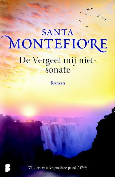 Vergeet mij niet-sonate - Santa Montefiore (ISBN 9789022559796)