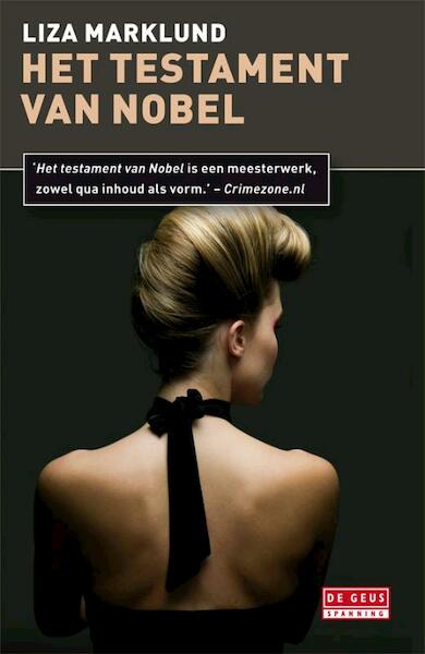 Het testament van Nobel - Liza Marklund (ISBN 9789044518498)