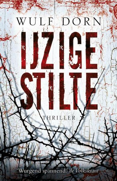 Ijzige stilte - Wulf Dorn (ISBN 9789047517481)