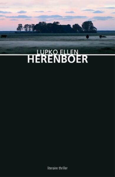 Herenboer - Lupko Ellen (ISBN 9789054522232)