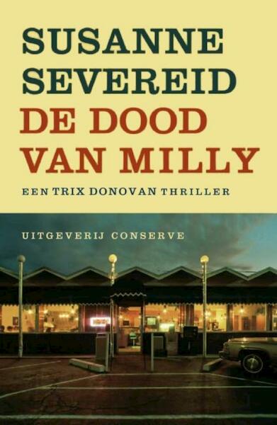 De dood van Milly - Susanne Severeid (ISBN 9789078124771)