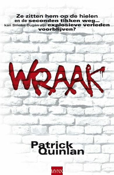 Wraak - Patrick Quinlan (ISBN 9789460920301)