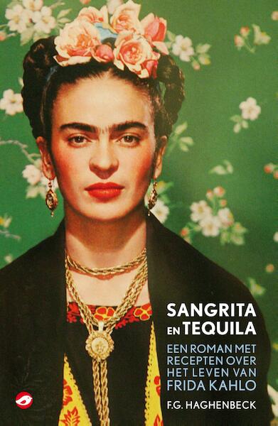 Sangrita en tequila - Francesco Haghenbeck (ISBN 9789044962772)