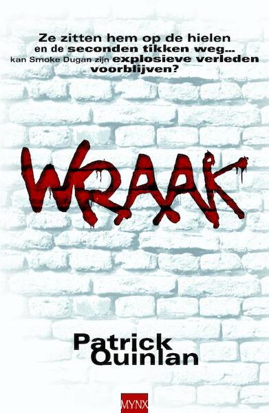 Wraak - Patrick Quinlan (ISBN 9789460230721)
