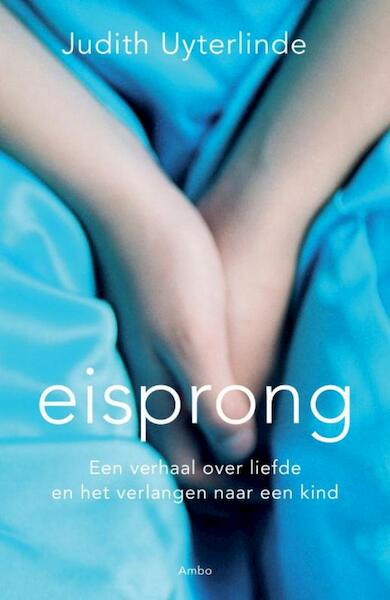 Eisprong - Judith Uyterlinde (ISBN 9789026323508)