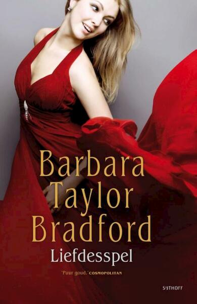 Liefdesspel - Barbara Taylor Bradford (ISBN 9789021804033)