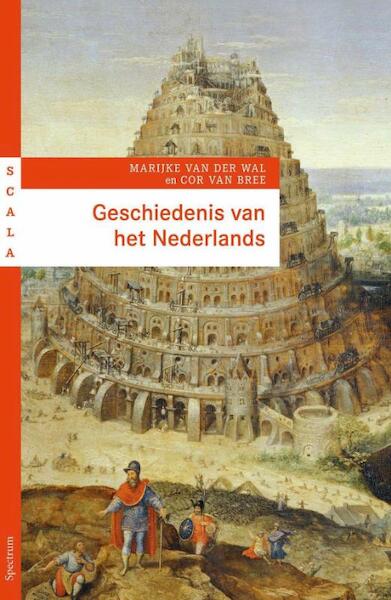 Geschiedenis van het Nederlands - Marijke van der Wal (ISBN 9789049100117)