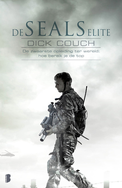 De SEALs elite - Dick Couch (ISBN 9789460232725)