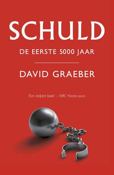 Schuld - David Graeber (ISBN 9789047005315)